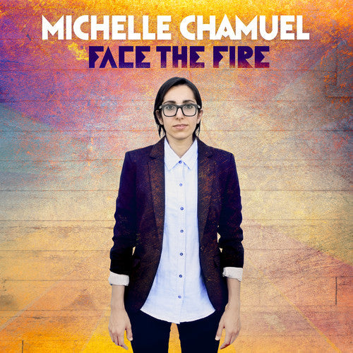 Michelle Chamuel: Face the Fire - VINYL LP "VINYLBADGES"