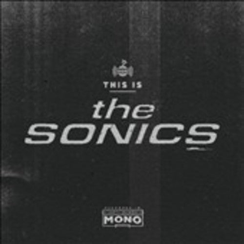 Sonics: This Is the Sonics - VINYL LP "VINYLBADGES"