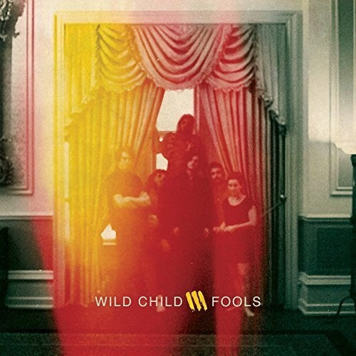 Wild Child: Fools - VINYL LP "VINYLBADGES"
