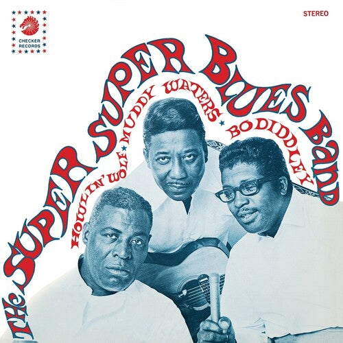 Super Super Blues Band: Howlin' Wolf Muddy Waters & Bo Diddley - VINYL LP "VINYLBADGES"