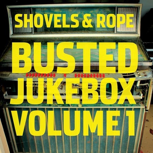 Shovels & Rope: Busted Jukebox: Volume 1 - VINYL LP "VINYLBADGES"