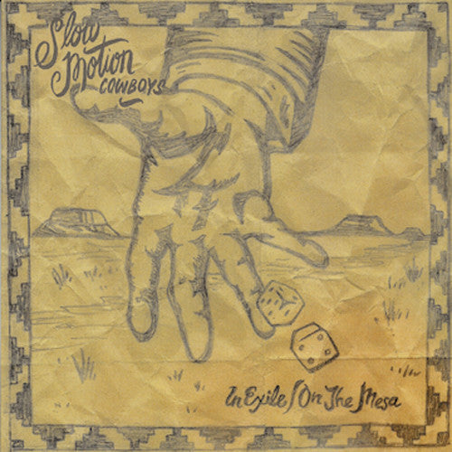 Slow Motion Cowboys: In Exile / on the Mesa - VINYL LP "VINYLBADGES"