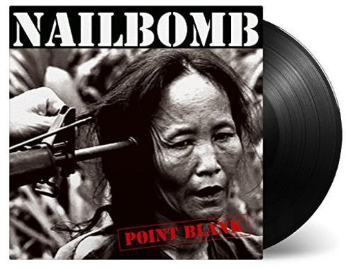 Nailbomb: Point Blank - VINYL LP "VINYLBADGES"