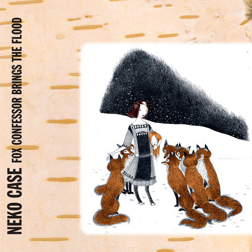 Neko Case: Fox Confessor Brings The Flood - VINYL LP "VINYLBADGES"