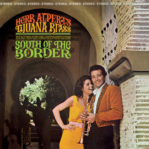 Herb Alpert & Tijuana Brass: South Of The Border - VINYL LP "VINYLBADGES"