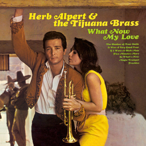 Herb Alpert & Tijuana Brass: What Now My Love - VINYL LP "VINYLBADGES"