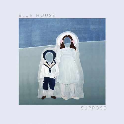 Blue House: Suppose - VINYL LP "VINYLBADGES"
