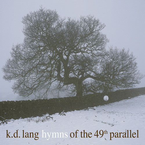 k.d. lang: Hymns Of The 49th Parallel - VINYL LP "VINYLBADGES"