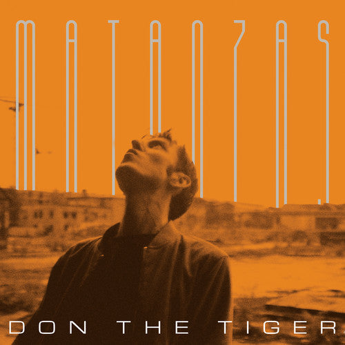 Don the Tiger: Matanzas - VINYL LP "VINYLBADGES"