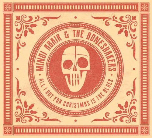 Mindi Abair & the Boneshakers: All I Got For Christmas Is The Blues / Best Part Of Christmas X-mas - VINYL LP "VINYLBADGES"