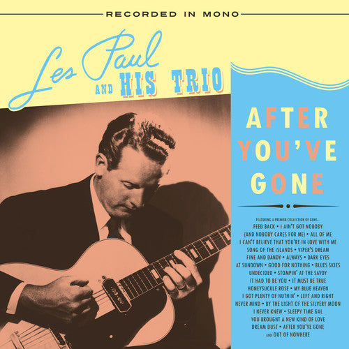 Les Paul & His Trio: After You've Gone - VINYL LP "VINYLBADGES"