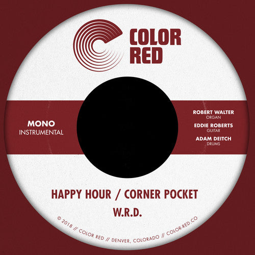 W.R.D.: Happy Hour / Corner Pocket - VINYL LP "VINYLBADGES"