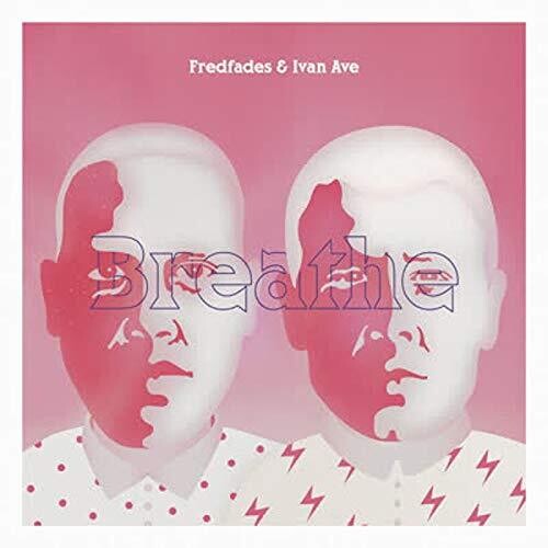 Fredfades & Ivan Ave: Breathe - VINYL LP "VINYLBADGES"