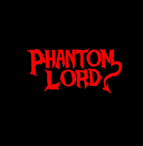 Phantom Lord: Phantom Lord - VINYL LP "VINYLBADGES"
