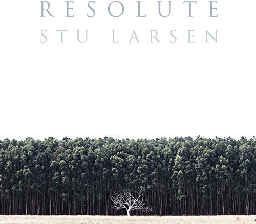 Stu Larsen: Resolute - VINYL LP "VINYLBADGES"