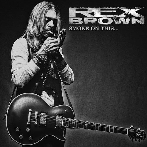 Rex Brown: Smoke On This - VINYL LP "VINYLBADGES"