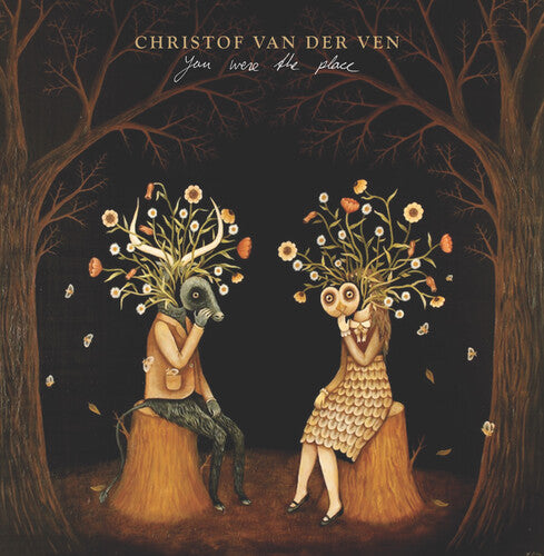 Christof Van Der Ven: You Were The Place - VINYL LP "VINYLBADGES"