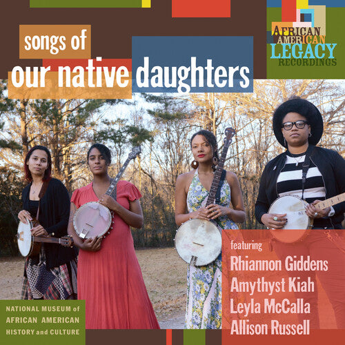 Our Native Daughters: Songs Of Our Native Daughters - VINYL LP "VINYLBADGES"