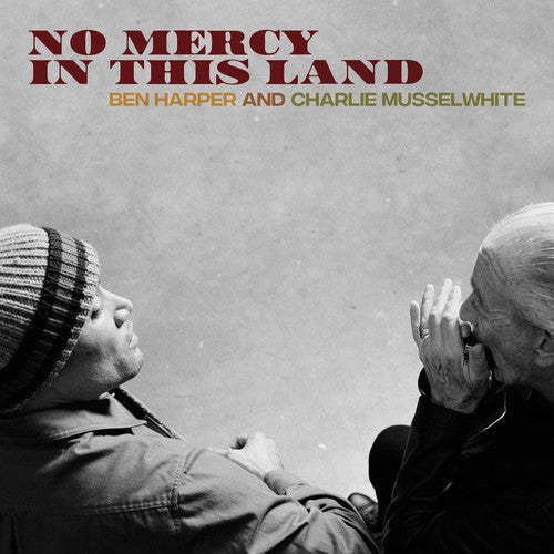 Ben Harper & Charlie Musselwhite: No Mercy In This Land - VINYL LP "VINYLBADGES"
