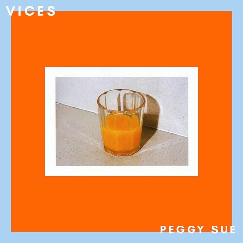 Peggy Sue: Vices - VINYL LP "VINYLBADGES"