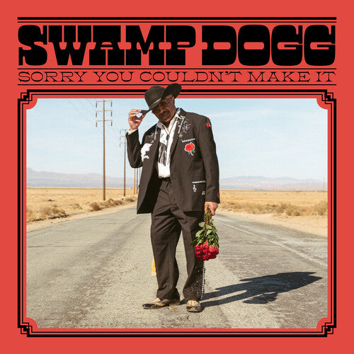 Swamp Dogg: Sorry You Couldn't Make It - VINYL LP "VINYLBADGES"