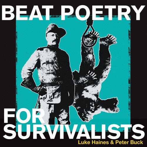 Luke Haines & Peter Buck: Beat Poetry For Survivalists - VINYL LP "VINYLBADGES"