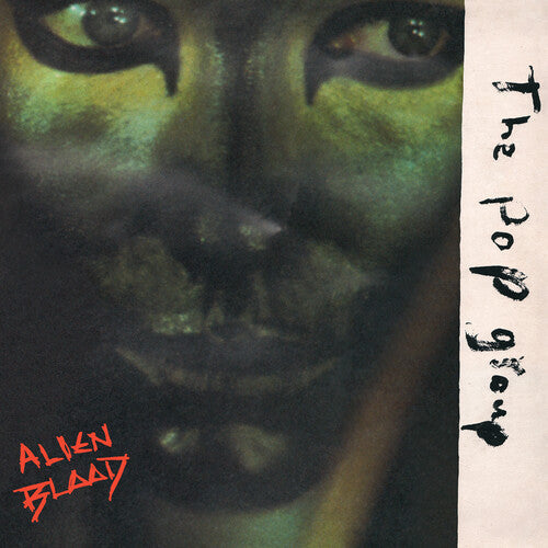 The Pop Group: Alien Blood - VINYL LP "VINYLBADGES"