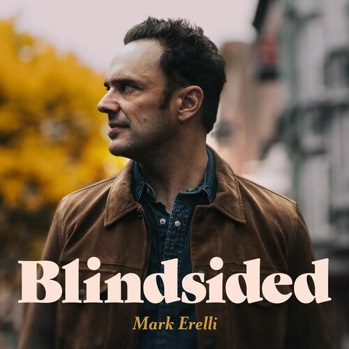 Mark Erelli: Blindsided - VINYL LP "VINYLBADGES"