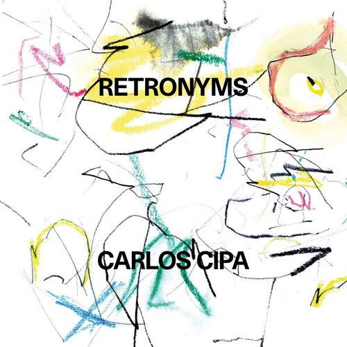 Carlos Cipa: Retronyms - VINYL LP "VINYLBADGES"