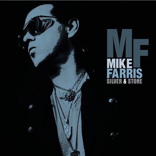 Mike Farris: Silver & Stone - VINYL LP "VINYLBADGES"