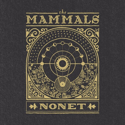 The Mammals: Nonet - VINYL LP "VINYLBADGES"