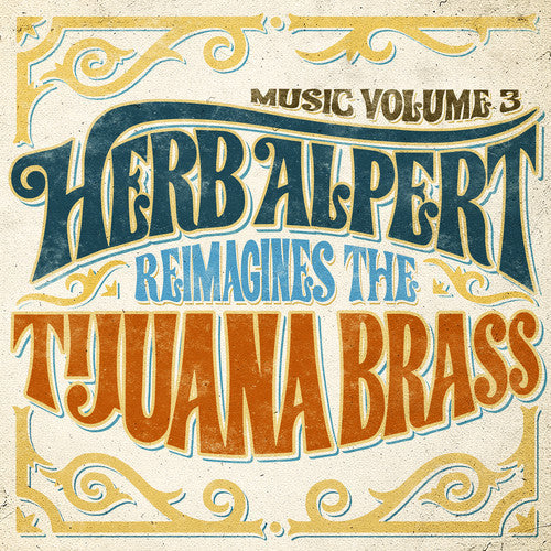 Herb Alpert: Music 3 - Herb Alpert Reimagines The Tijuana Brass - VINYL LP "VINYLBADGES"