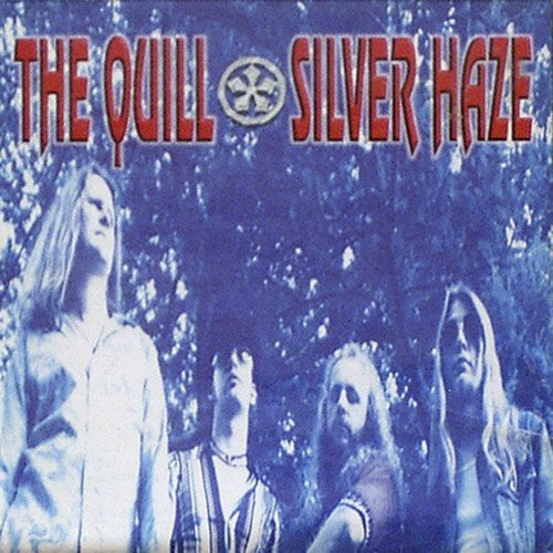 The Quill: Silver Haze - VINYL LP "VINYLBADGES"