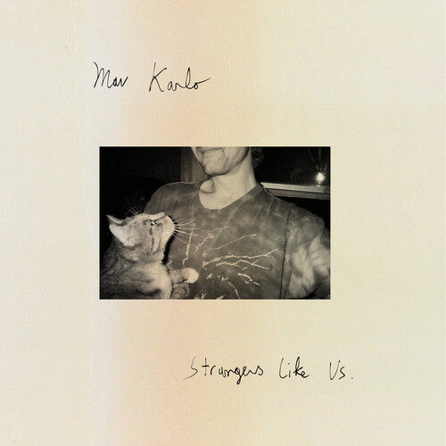 Mav Karlo: Strangers Like Us - VINYL LP "VINYLBADGES"