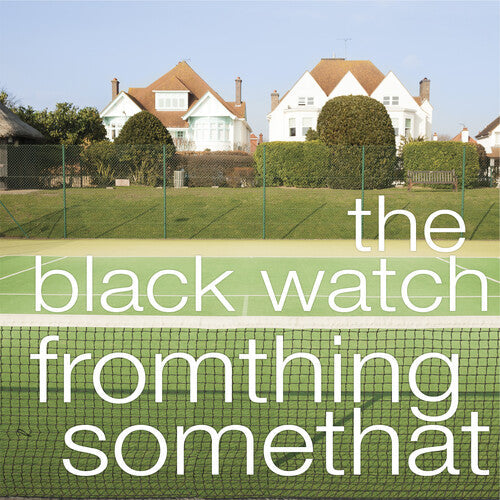 The Black Watch: Fromthing Somethat - VINYL LP "VINYLBADGES"