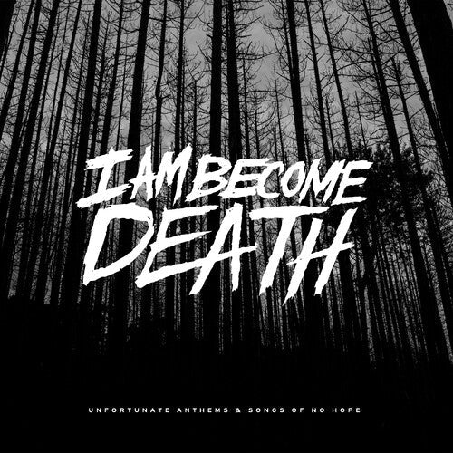 I Am Become Death: Unfortunate Anthems and Songs of no Hope (Splatter Vinyl) - VINYL LP "VINYLBADGES"