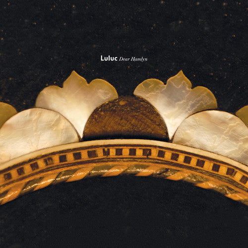 Luluc: Dear Hamlyn - VINYL LP "VINYLBADGES"