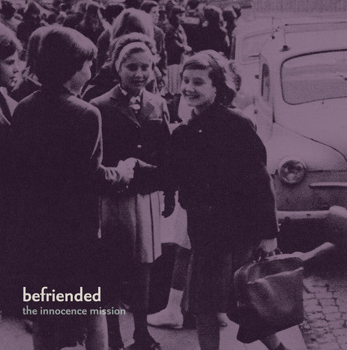 The Innocence Mission: Befriended - VINYL LP "VINYLBADGES"