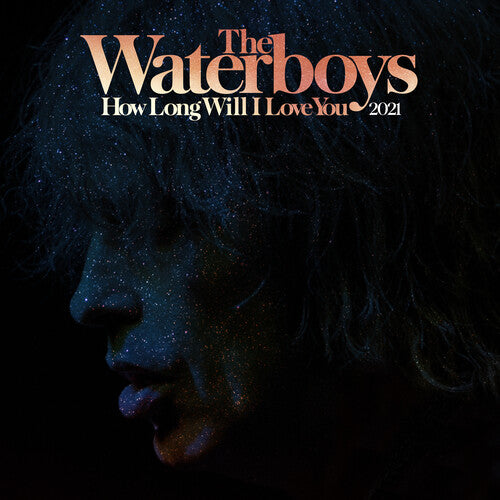The Waterboys: How Long Will I Love You (2021 Remix) (RSD) - VINYL LP "VINYLBADGES"