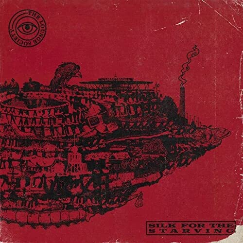 The Lounge Society: Silk For The Starving - VINYL LP "VINYLBADGES"