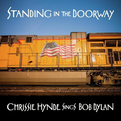 Chrissie Hynde: Standing In The Doorway: Chrissie Hynde Sings Bob Dylan - VINYL LP "VINYLBADGES"