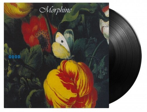 Morphine: Good [180-Gram Black Vinyl] - VINYL LP "VINYLBADGES"