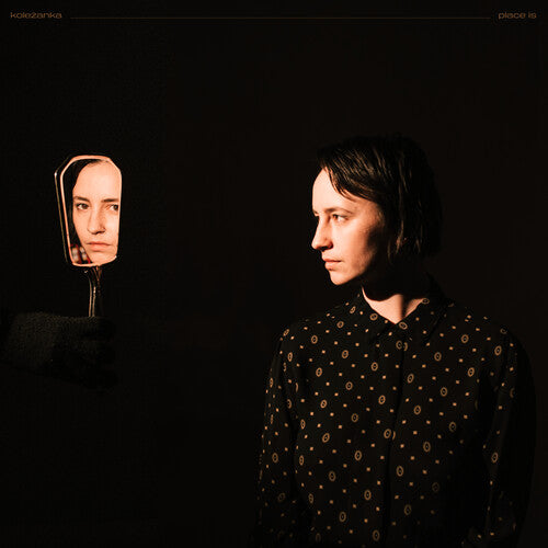 Kolezanka: Place Is - VINYL LP "VINYLBADGES"