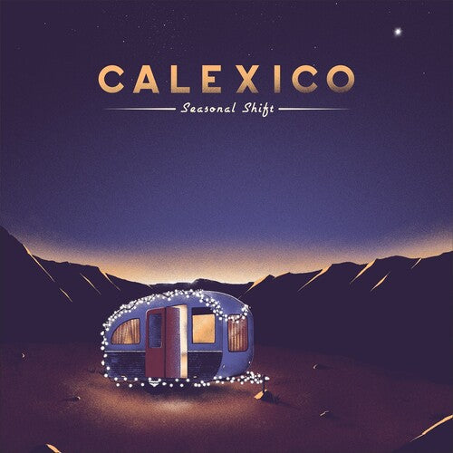 Calexico: Seasonal Shift - VINYL LP "VINYLBADGES"