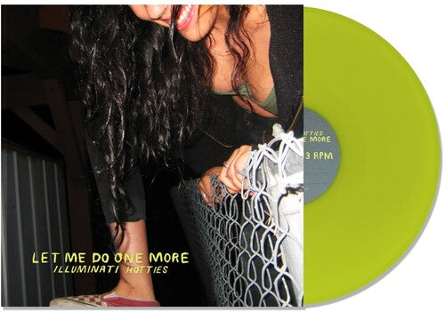 Illuminati Hotties: Let Me Do One More - Lime Green - VINYL LP "VINYLBADGES"