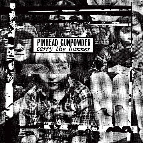 Pinhead Gunpowder: Carry the Banner - VINYL LP "VINYLBADGES"
