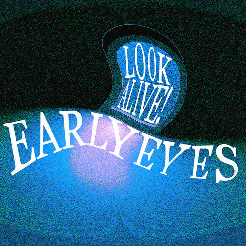 Early Eyes: Look Alive! - VINYL LP "VINYLBADGES"