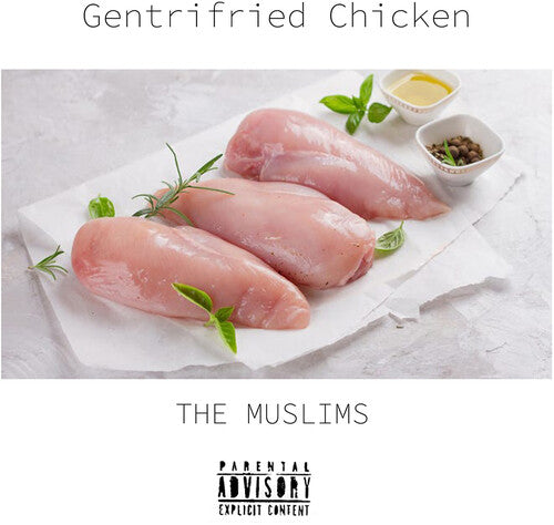 Muslims: Gentrifried Chicken - VINYL LP "VINYLBADGES"