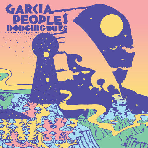 Garcia Peoples: Dodging Dues - VINYL LP "VINYLBADGES"