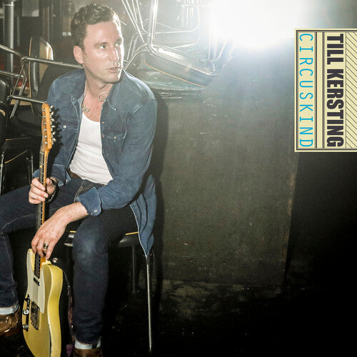 Till Kersting: Circuskind - VINYL LP "VINYLBADGES"